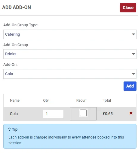 The ADD ADD-ON panel with three dropdowns reading Catering, Drinks and Cola, an Add button, and a grid listing Cola with a quantity of 1, an unticked Recur checkbox and a total of £0.65. A blue tip below reads: Each add-on is charged individually to every attendee booked into this session.