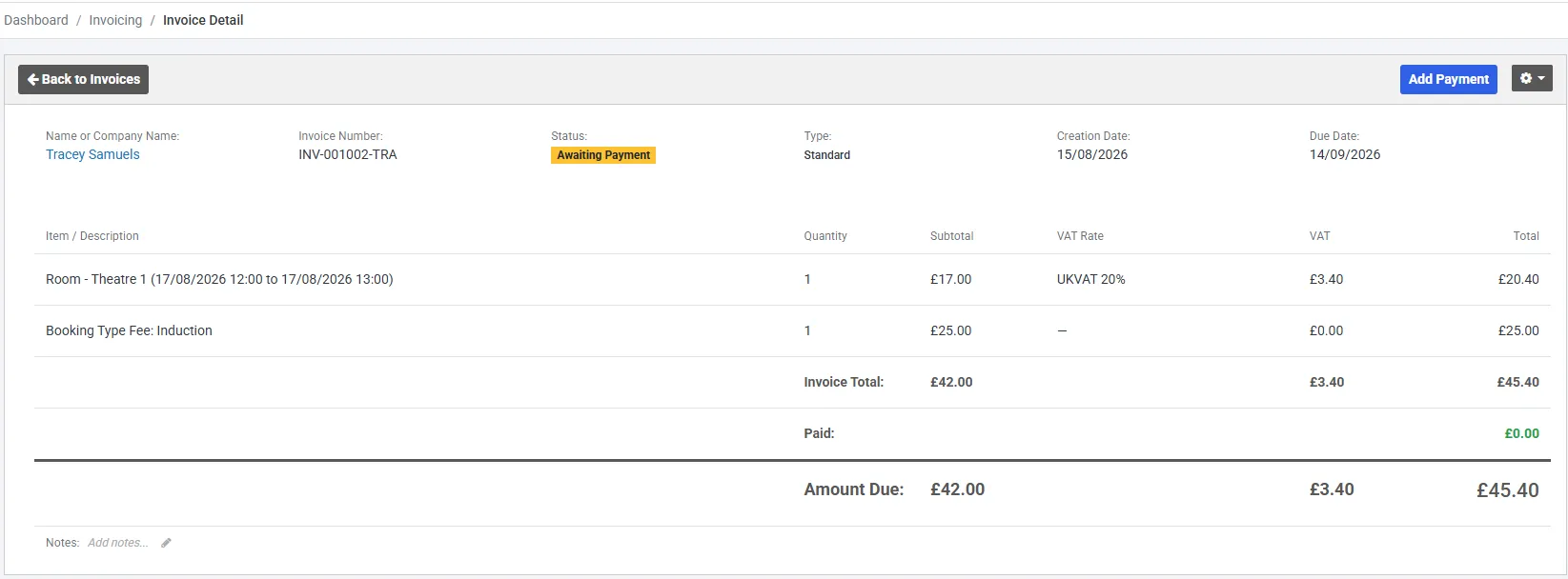 An invoice detail screen. The header shows the client name, invoice number, a status of Awaiting Payment, type Standard, and creation and due dates. Two lines follow: a room hire at £17.00 with UKVAT 20% adding £3.40, and a Booking Type Fee of £25.00 with a dash in the VAT Rate column. Invoice Total, Paid and Amount Due rows sit beneath.