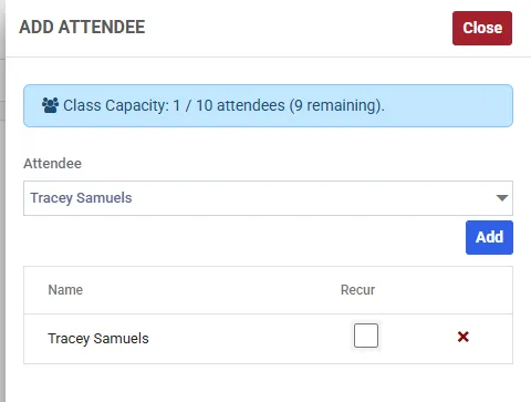 The ADD ATTENDEE panel for a session booking. A blue banner reads Class Capacity: 1 of 10 attendees, 9 remaining. Below it an Attendee dropdown, an Add button, and a grid with Name and Recur columns listing one attendee with an unticked Recur checkbox and a red cross to remove them.