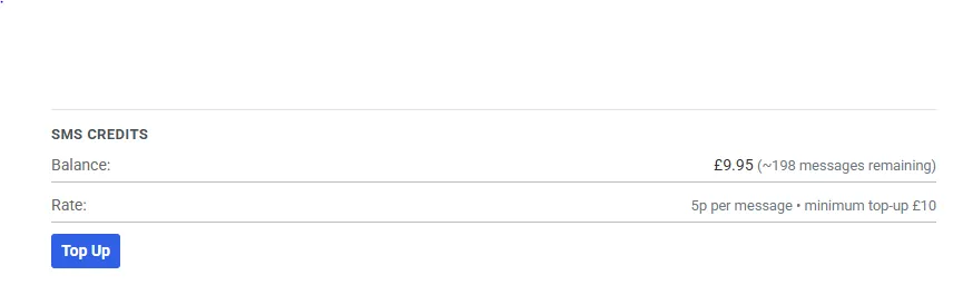 The SMS Credits block on the Subscription tab, showing a Balance row reading £9.95 with ~198 messages remaining beside it, a Rate row reading 5p per message with a minimum top-up of £10, and a blue Top Up button.