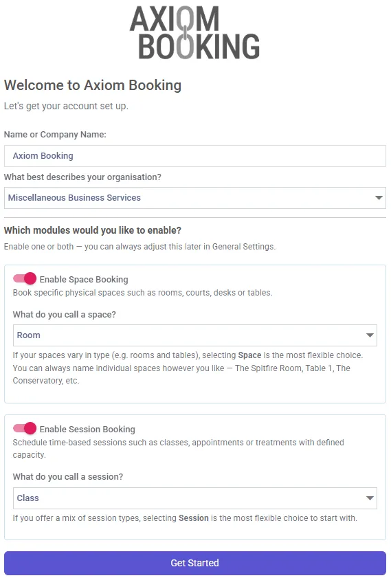 The Welcome to Axiom Booking setup form, showing Name or Company Name, an organisation type dropdown, and switches to enable Space Booking and Session Booking, each with a dropdown for what to call them.